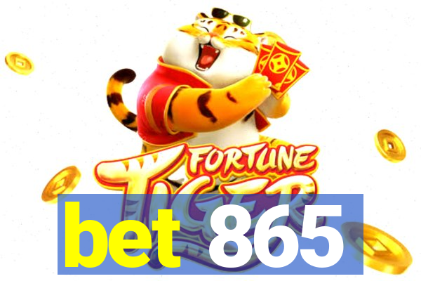 bet 865